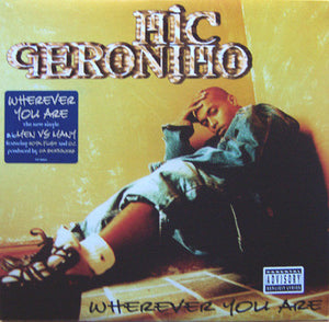 Mic Geronimo : Wherever You Are (12", Single)