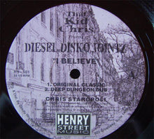 Load image into Gallery viewer, That Kid Chris Presents Diesel Disko Jointz : I Believe / Don&#39;t Take Your Love (12&quot;)