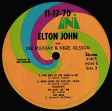 Load image into Gallery viewer, Elton John With Dee Murray And Nigel Olsson : 11-17-70 (LP, Album)