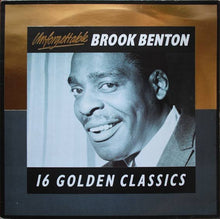 Load image into Gallery viewer, Brook Benton : Unforgettable - 16 Golden Classics (LP, Comp)