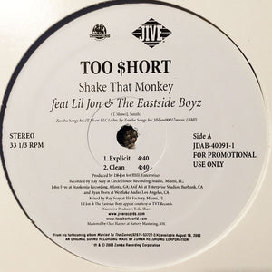 Too $hort* : Shake That Monkey (12", Promo)