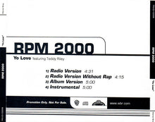 Load image into Gallery viewer, RPM 2000 Featuring Teddy Riley : Yo Love (CD, Single, Promo)