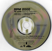Load image into Gallery viewer, RPM 2000 Featuring Teddy Riley : Yo Love (CD, Single, Promo)