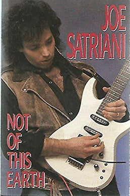 Joe Satriani : Not Of This Earth (Cass, Album)