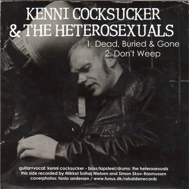 Kenni Cocksucker & The Heterosexuals, The Predegist : Split (7