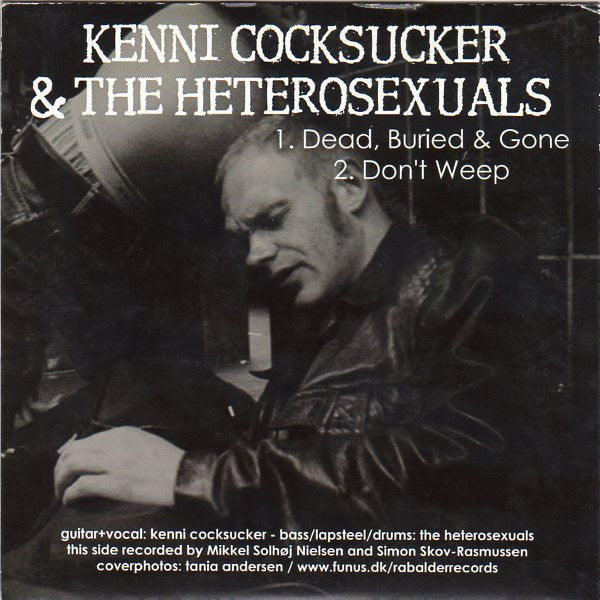Kenni Cocksucker & The Heterosexuals, The Predegist : Split (7