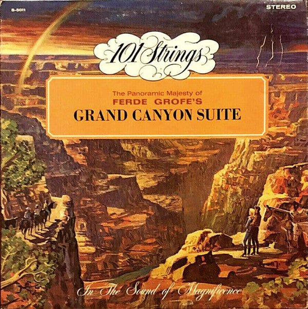 101 Strings, Ferde Grofé : Grand Canyon Suite (LP, Album)