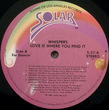 Load image into Gallery viewer, Whispers* : Love Is Where You Find It (LP, Album, SP )