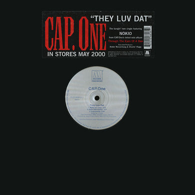 Cap.One : They Luv Dat (12