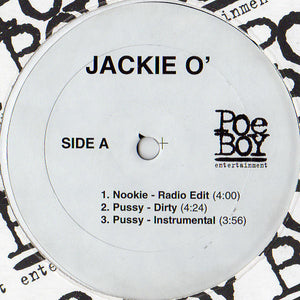 Jackie O'* : Nookie / Pussy (12")