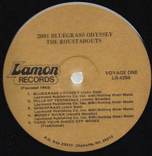 Load image into Gallery viewer, The Roustabouts (4) : 2001 A Bluegrass Odyssey (LP, Album)
