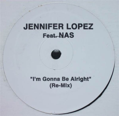 Jennifer Lopez Feat. NAS : I'm Gonna Be Alright (Re-Mix) (12