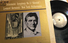 Load image into Gallery viewer, Leonard Bernstein Conducts The New York Philharmonic Orchestra / Robert Schumann : Symphony No. 3 (LP, mon)