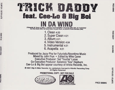 Trick Daddy Feat. Cee-Lo & Big Boi : In Da Wind (CD, Single, Promo)