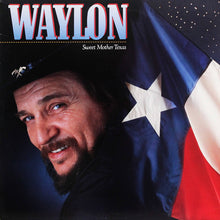 Load image into Gallery viewer, Waylon* : Sweet Mother Texas (LP, Album)