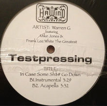Load image into Gallery viewer, Warren G : In Case Some Sh$# Go Down (12&quot;, TP)