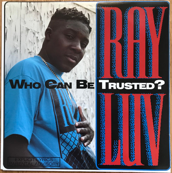 Ray Luv : Who Can Be Trusted? (12