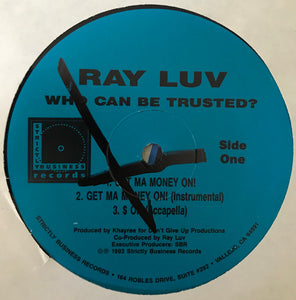 Ray Luv : Who Can Be Trusted? (12", Maxi)