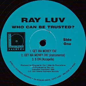 Ray Luv : Who Can Be Trusted? (12", Maxi)