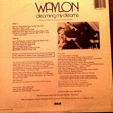 Load image into Gallery viewer, Waylon* : Dreaming My Dreams (LP, Album, RE)