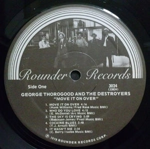 George Thorogood And The Destroyers* : Move It On Over (LP, Album, Wak)