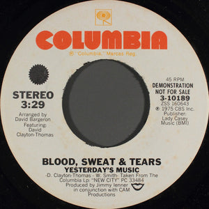 Blood, Sweat & Tears* : Yesterday's Music (7", Mono, Promo)