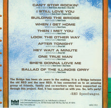 Load image into Gallery viewer, REO Speedwagon : Building The Bridge (CD, Album)