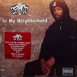 Spice 1 : In My Neighborhood (12