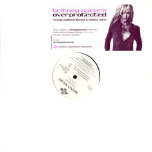 Load image into Gallery viewer, Britney Spears : Overprotected (12&quot;, Promo)