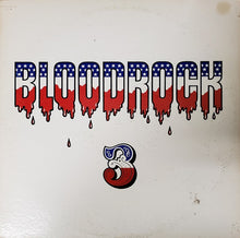 Load image into Gallery viewer, Bloodrock : Bloodrock 3 (LP, Album, Win)