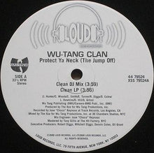 Load image into Gallery viewer, Wu-Tang Clan : Protect Ya Neck (The Jump Off) (12&quot;)