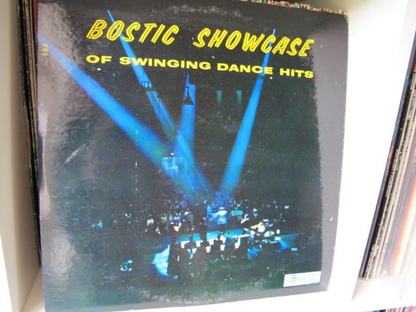 Earl Bostic : Bostic Showcase Of Swinging Dance Hits (LP, Mono)