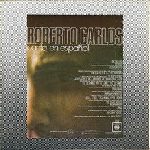Load image into Gallery viewer, Roberto Carlos : Canta En Español (LP, Comp)