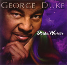 Load image into Gallery viewer, George Duke : Dreamweaver (CD, Album)