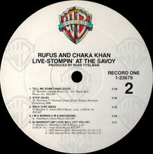 Load image into Gallery viewer, Rufus &amp; Chaka Khan : Live - Stompin&#39; At The Savoy (2xLP, Album, All)