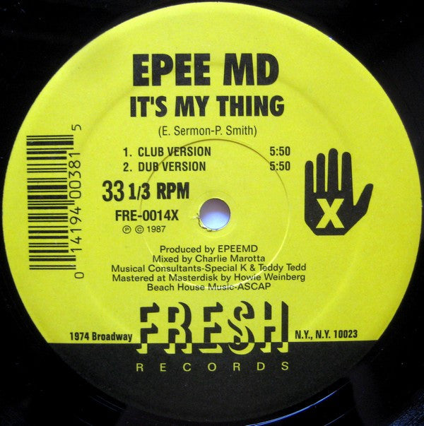EPEE MD* : It's My Thing / You're A Customer (12