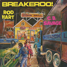 Load image into Gallery viewer, Rod Hart (2) : Breakeroo! (LP)