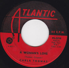 Load image into Gallery viewer, Carla Thomas : A Woman&#39;s Love (7&quot;, Single)