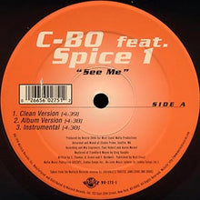 Load image into Gallery viewer, C-Bo feat. Spice 1 / Juvenile (2) feat. B.G. : See Me / 187 (12&quot;)