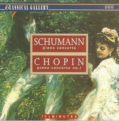 Schumann* / Chopin* : Piano Concerto / Piano Concerto No. 1 (CD)