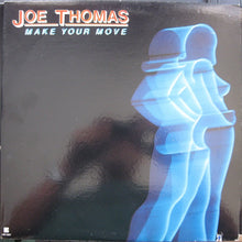 Load image into Gallery viewer, Joe Thomas : Make Your Move (LP, Album, Promo)