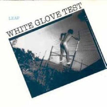 Load image into Gallery viewer, White Glove Test : Leap (LP, Album)