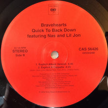 Load image into Gallery viewer, Bravehearts : Quick To Back Down (12&quot;)