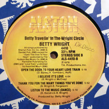 Load image into Gallery viewer, Betty Wright : Betty Travelin&#39; In The Wright Circle (LP, Album)