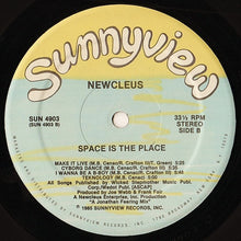 Load image into Gallery viewer, Newcleus : Space Is The Place (LP, Album)