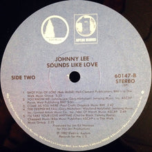 Load image into Gallery viewer, Johnny Lee (3) : Sounds Like Love (LP, SP)