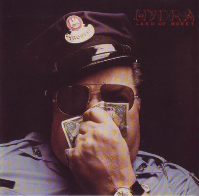 Hydra (13) : Land Of Money (CD, Album, RE)