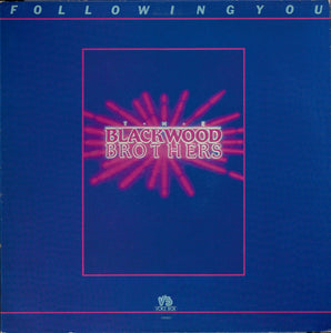 The Blackwood Brothers* : Following You (LP, Album, Gat)