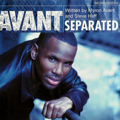 Avant (2) : Separated (CD, Single, Promo)