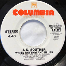 Load image into Gallery viewer, John David Souther : White Rhythm And Blues (7&quot;, Single, Promo)